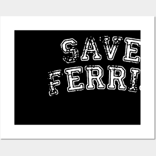 Save Ferris 80s Posters and Art